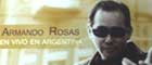  “Armando Rosas. En Vivo en Argentina”, nuevo disco del cantautor mexicano